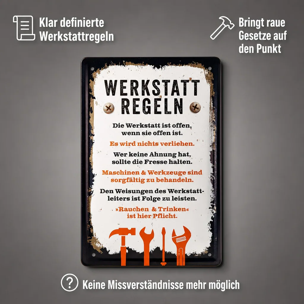 Blechschild "Werkstatt-Regeln"